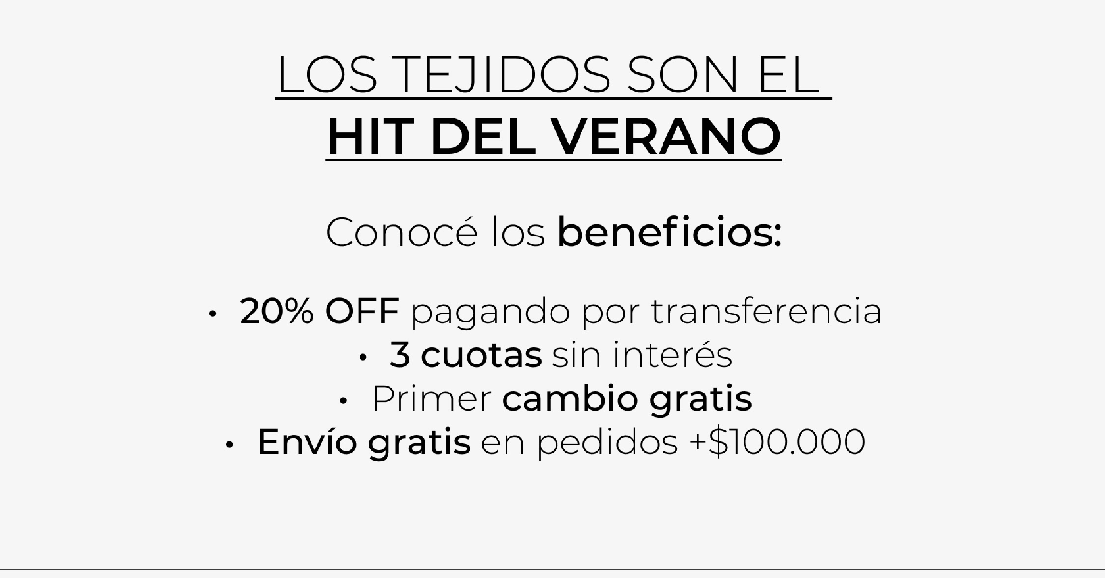 Los tejidos son el hit del verano